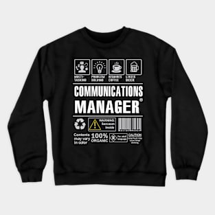 Communications Manager Shirt Funny Gift Idea For Communications Manager multi-task Crewneck Sweatshirt